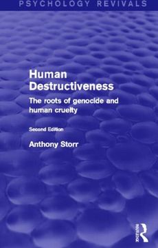 portada Psychology Revivals Bundle: Human Destructiveness (Psychology Revivals): The Roots of Genocide and Human Cruelty (Volume 9) (in English)