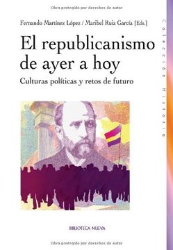 portada El Republicanismo de Ayer a hoy (in Spanish)