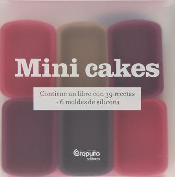 portada Mini Cakes Salados y Dulces (Inc. 6 Moldes de Silicona)