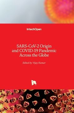 portada SARS-CoV-2 Origin and COVID-19 Pandemic Across the Globe (en Inglés)