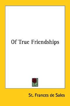 portada of true friendships (en Inglés)