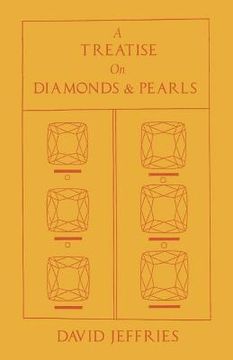 portada A Treatise on Diamonds & Pearls (in English)