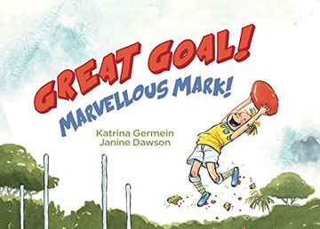 portada Great Goal! Marvellous Mark! (en Inglés)
