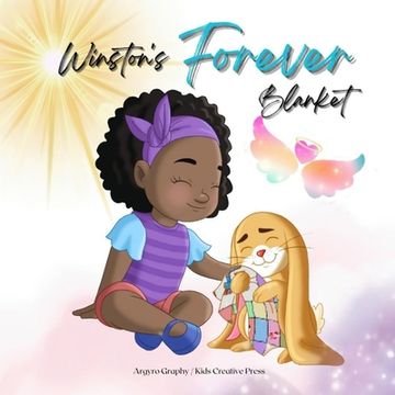 portada Winston's Forever Blanket: A Story of Comfort and Love after Loss: A Children's Picture Book about Death, Memories and the Unbreakable Bond (en Inglés)