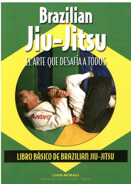 portada Brazilian Jui-Jitsu: El Arte que Desafia a Todos (in Spanish)