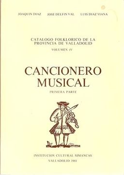 portada Cancionero Musical. Primera Parte (Volumen iv Catálogo Folklórico de la Provincia de Valladolid )