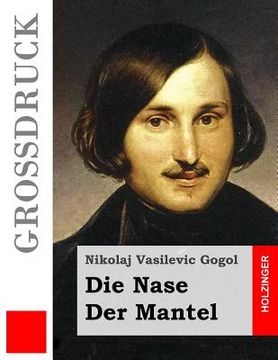 portada Die Nase / Der Mantel (Großdruck) (en Alemán)