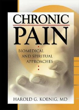 portada chronic pain: biomedical and spiritual approaches (en Inglés)