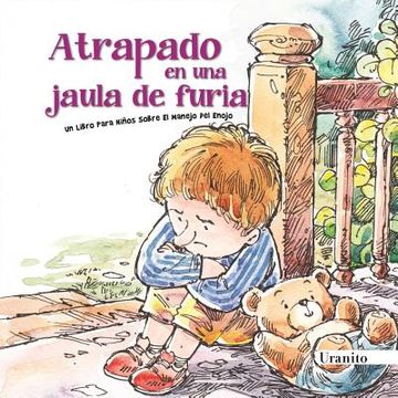 portada Atrapado en una Jaula de Furia (Mex in (in Spanish)
