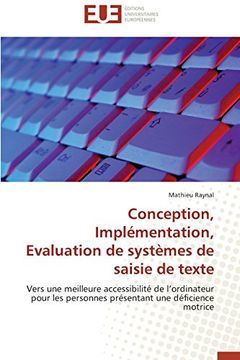 portada Conception, Implementation, Evaluation de Systemes de Saisie de Texte