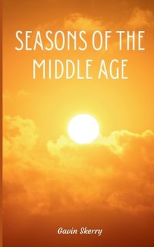 portada Seasons of the Middle Age (in English)