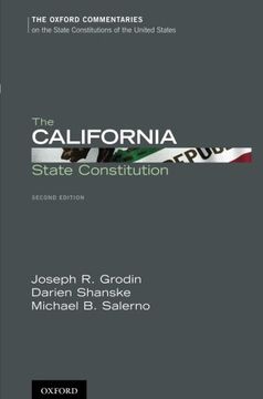 portada The California State Constitution (Oxford Commentaries on the State Constitutions of the United States)