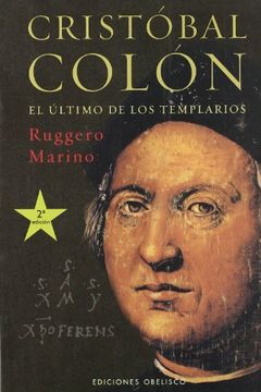 portada Cristobal Colon: El Ultimo de los Templarios (in Spanish)