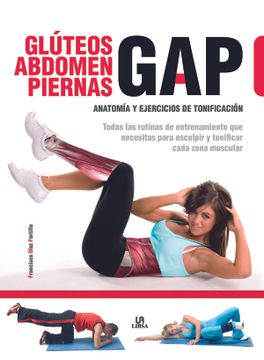 portada Gap. Glúteos, Abdomen y Piernas: Anatomía, Stretch y Ejercicios de Tonificación (in Spanish)