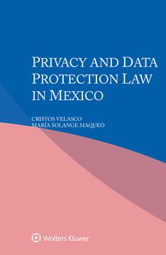 portada Privacy and Data Protection Law in Mexico 
