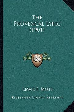 portada the provencal lyric (1901) (in English)