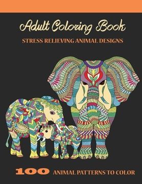 portada Adult Coloring Book: Stress Relieving Animal Designs