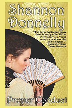 portada Proper Conduct: A Regency Romance (Proper Ladies) (in English)