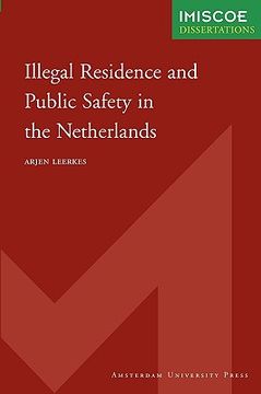 portada Illegal Residence and Public Safety in the Netherlands (in English)