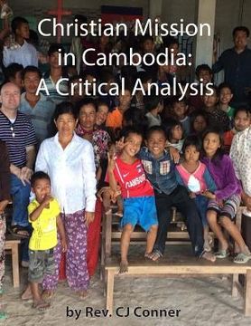 portada Christian Mission in Cambodia: A Critical Analysis (en Inglés)