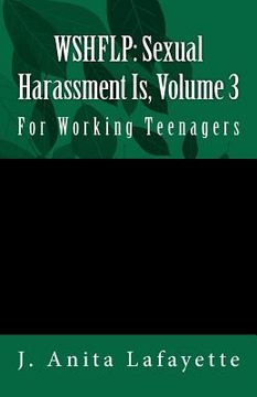 portada wshflp: sexual harassment is, volume 3 (in English)