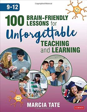 portada 100 Brain-Friendly Lessons for Unforgettable Teaching and Learning (9-12) (in English)