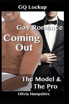 portada Gay Romance: Coming Out, the Model and the Pro (en Inglés)
