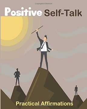 portada Positive Self-Talk: Practical Affirmations 