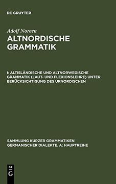 portada Altisländische und Altnorwegische Grammatik (Laut- und Flexionslehre) Unter Berücksichtigung des Urnordischen (Sammlung Kurzer Grammatiken Germanischer Dialekte. A: Hauptr) (en Alemán)
