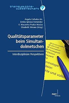 portada Qualitätsparameter Beim Simultandolmetschen: Interdisziplinäre Perspektiven (en Alemán)