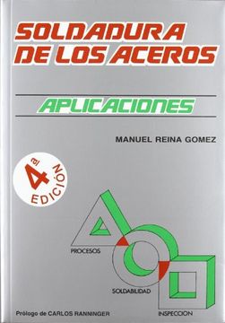portada Soldadura de los Aceros - Aplicaciones (4ª Ed. )