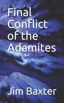 portada Final Conflict of the Adamites (en Inglés)