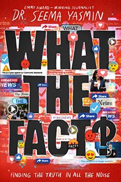 portada What the Fact? Finding the Truth in all the Noise (en Inglés)