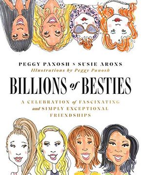 portada Billions of Besties: A Celebration of Fascinating and Simply Exceptional Friendships (en Inglés)