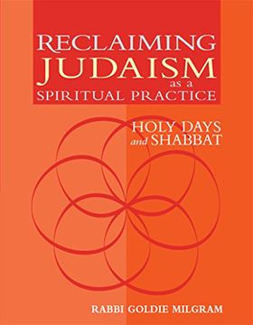 portada Reclaiming Judaism as a Spiritual Practice: Holy Days and Shabbat (en Inglés)