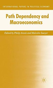 portada Path Dependency and Macroeconomics (International Papers in Political Economy) (in English)