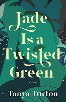 portada Jade is a Twisted Green (en Inglés)