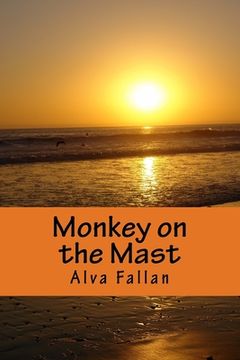 portada Monkey on the Mast (en Inglés)