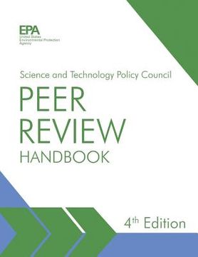 portada U. S. Environmental Protection Agency Peer Review Handbook (en Inglés)