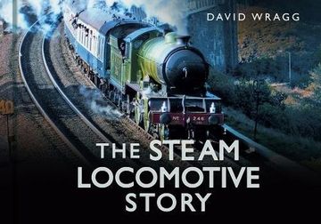 portada The Steam Locomotive Story (Story Series) (en Inglés)