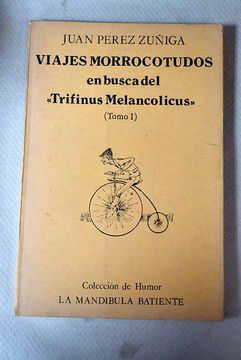 portada Viajes Morrocotudos Busca Trifinus Melancolicus (t. 1)