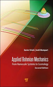 portada Applied Bohmian Mechanics: From Nanoscale Systems to Cosmology (en Inglés)