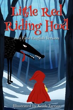 portada Little Red Riding Hood: (1810 First English Version) (in English)