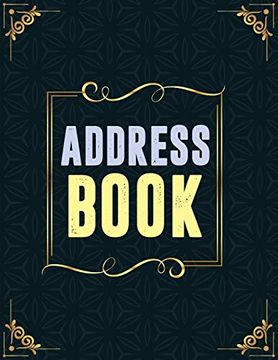 portada Address Book: Birthdays & Address Book for Contacts, Addresses, Phone Numbers, Email, Social Media & Birthdays (Address Books) (en Inglés)