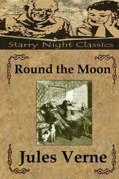 portada Round the Moon (en Inglés)