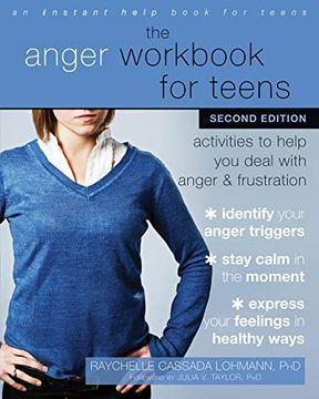 portada The Anger Workbook for Teens: Activities to Help you Deal With Anger and Frustration (in English)