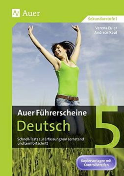 portada Auer Führerscheine Deutsch Klasse 5: Schnell-Tests zur Erfassung von Lernstand und Lernfortschritt (en Alemán)