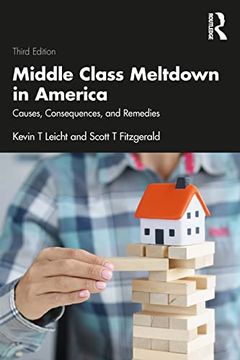 portada Middle Class Meltdown in America: Causes, Consequences, and Remedies 
