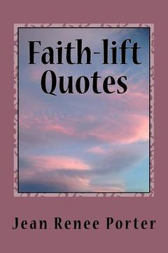 portada Faith-lift Quotes (en Inglés)