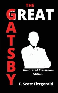 portada The Great Gatsby: Annotated Classroom Edition (en Inglés)